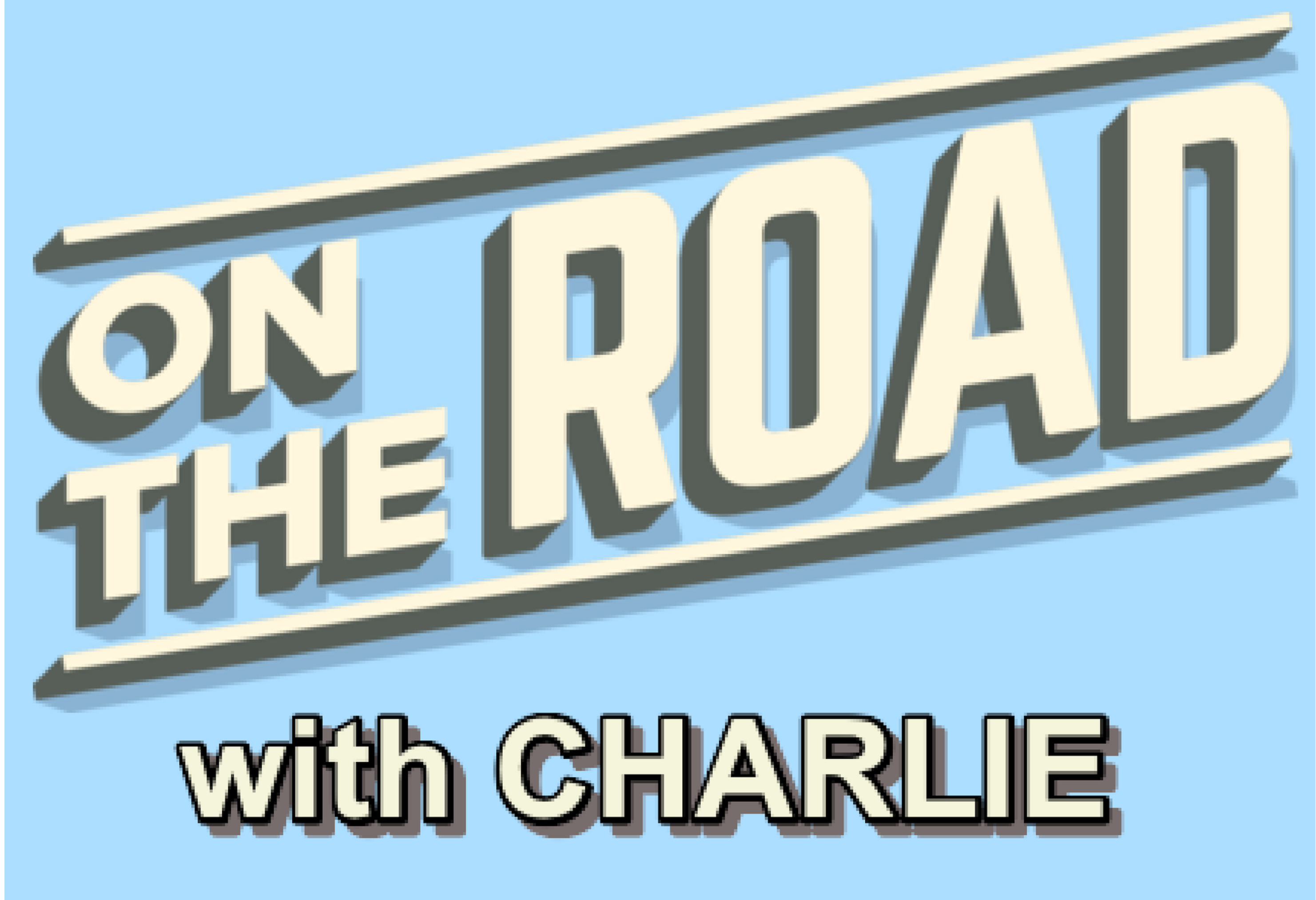 On The Road With Charlie