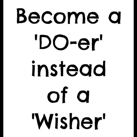Become A Do-er – Inspirational Message Printable Digital Download, 5×7, 8×10, 11×14, 16×20, JPG, PNG, PDF