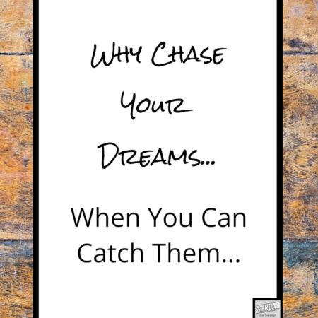 Why Chase Your Dreams – Printable Digital Download, 5×7, 8×10, 11×14, 16×20, JPG, PNG, PDF