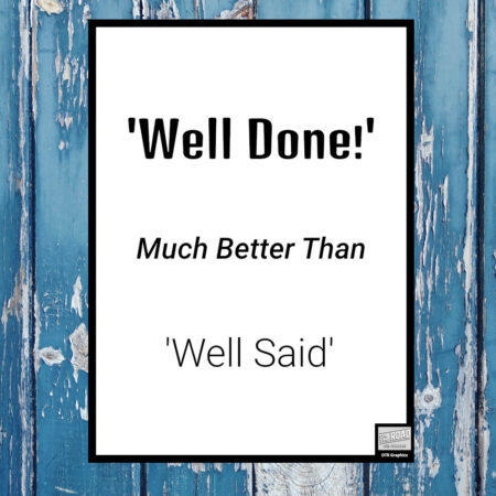 Well Done Is Better – Printable Digital Download, 5×7, 8×10, 11×14, 16×20, JPG, PNG, PDF